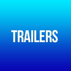 Trailers